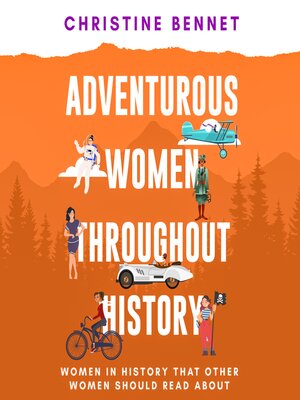 cover image of Adventurous Women Throughout History